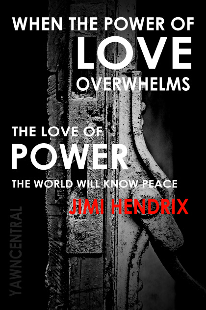 peace quotes power of love jimi hendrix